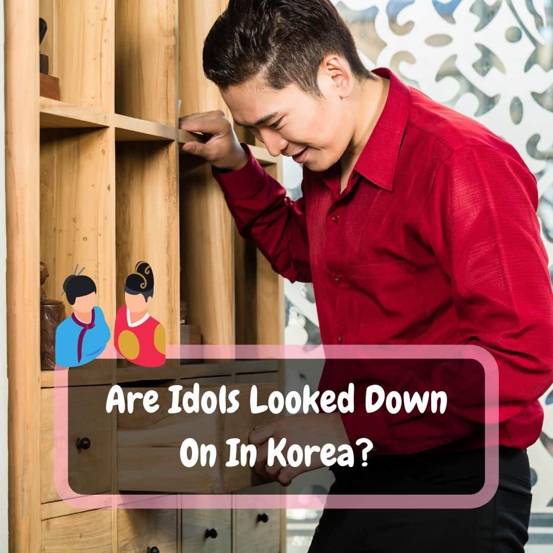 Are Idols Looked Down On In Korea?