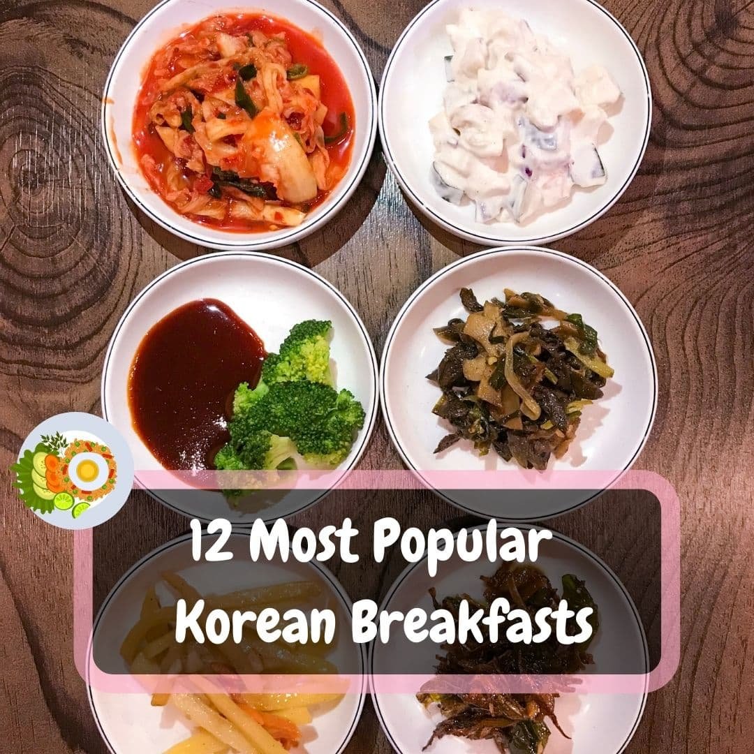 12 Most Popular Korean Breakfasts