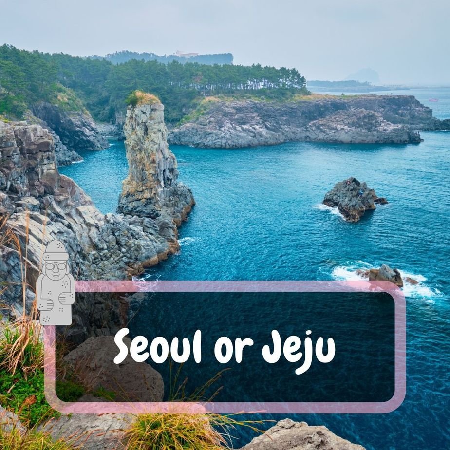 seoul or jeju