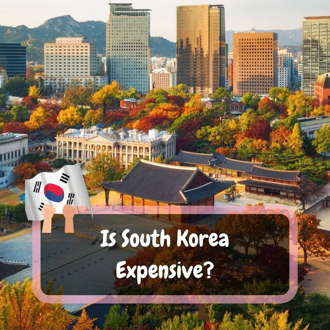 Is South Korea Expensive