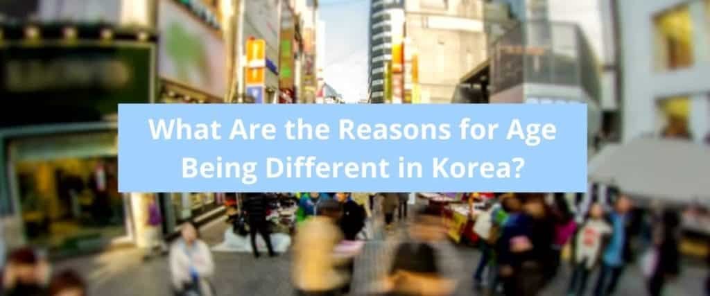 why-is-korean-age-different-thekoreanguide